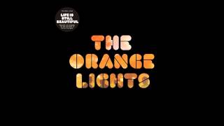 The Orange Lights Full Album