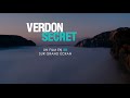 Bande annonce officielle du film Verdon Secret
