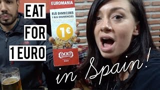 How To Eat for 1 Euro In Spain [Eurotrip Day 11 of 22]