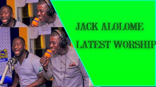Jack Alolome - latest worship songs