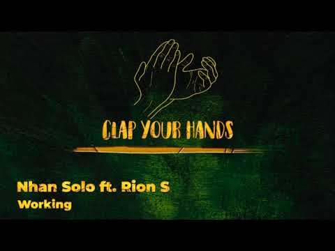 Nhan Solo ft. Rion S - Working