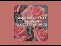 when the day met the night - panic! at the disco LYRICS