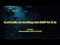 DJ Studio ADE Masterclass An Exciting New DAW For DJs