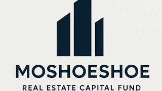 Moshoeshoe Real Estate Capital Fund