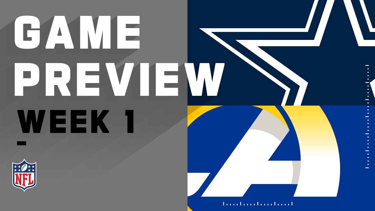 Dallas Cowboys vs. Los Angeles Rams Week 1 NFL Game Preview