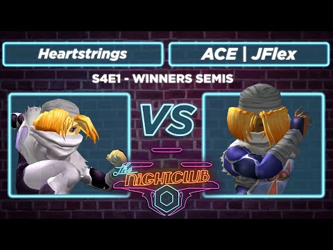 The Nightclub S4E1: Heartstrings vs ACE | JFlex - Winners Semis SSBM