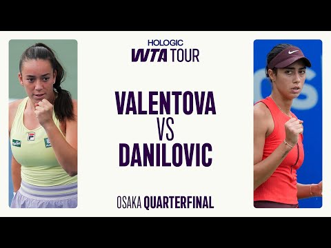Tereza Valentova vs. Olga Danilovic | 2025 Osaka Quarterfinal | WTA Match Highlights