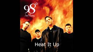 98 Degrees and Rising - Heat It Up | 98 Degrees