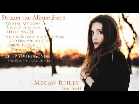 Megan Reilly - "Sew the Threads Into Your Heart"