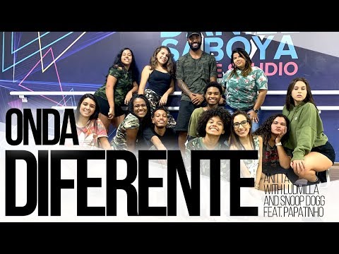 Anitta with Ludmilla and Snoop Dogg feat. Papatinho - Onda Diferente (Daniel Saboya Dance Studio)