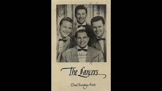 Open Up Your Heart (And Let The Sunshine In) (1954) - The Lancers