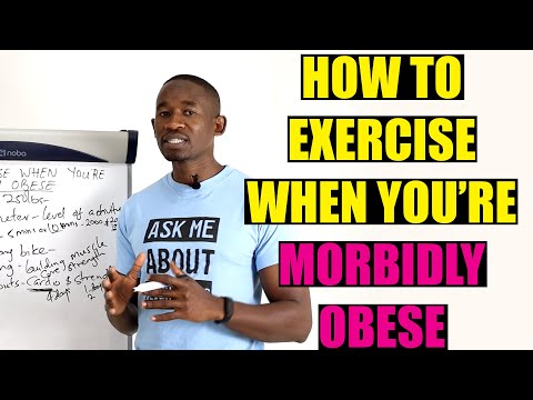 How to Exercise When You're Morbidly Obese/ Overweight