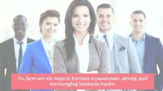 Ways to Become a Better Business Leader