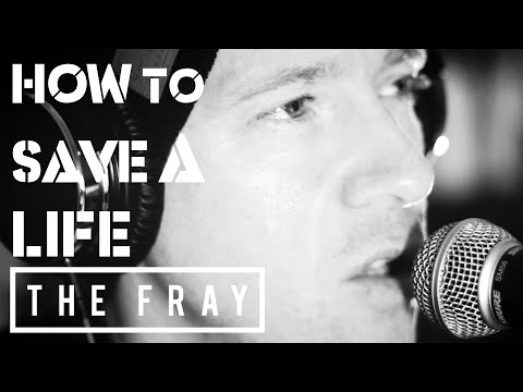 The Fray - How to Save a Life (Cover by AndyB)