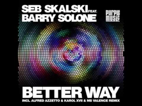 Seb Skalski feat. Barry Solone - Better Way (Original Gospel Mix)