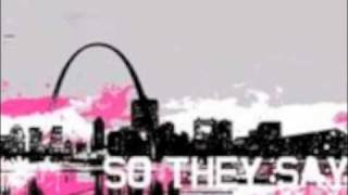 So They Say - In Loving Memory