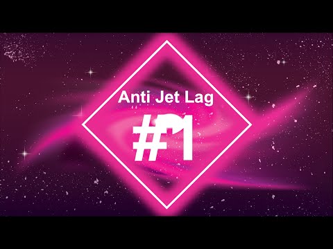 ✈️  Anti Jet Lag Music ✈️ | #1 | Jet Lag Cure with Binaural Beats