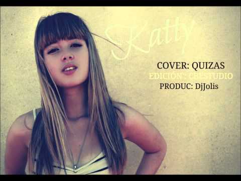 Enrique Iglesias - Quizas Cover - Katty video thumbnail