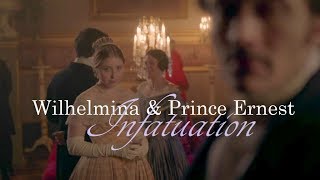 Wilhelmina & Prince Ernest - Infatuation (Victoria)