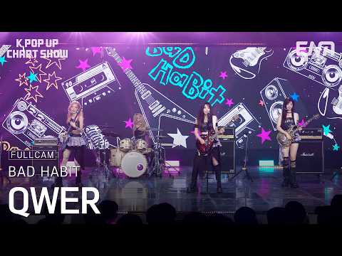 [직캠 4K 60P] QWER - BAD HABITㅣKPopUpChartShowㅣENA260526