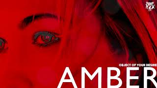 Amber - Object of Your Desire