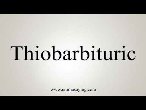 How To Say Thiobarbituric