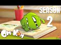 Om Nom SEASON 2 All Episodes Cut The Rope Om Nom Stories Cartoons For Kids
