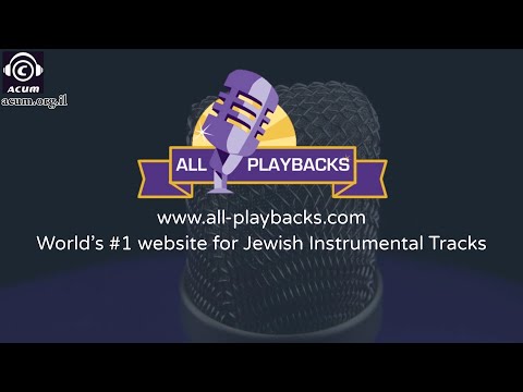 Elul – EKEV - Mordechai Shapiro - Playback - Instrumental Track-produced by www.all-playbacks.co.il