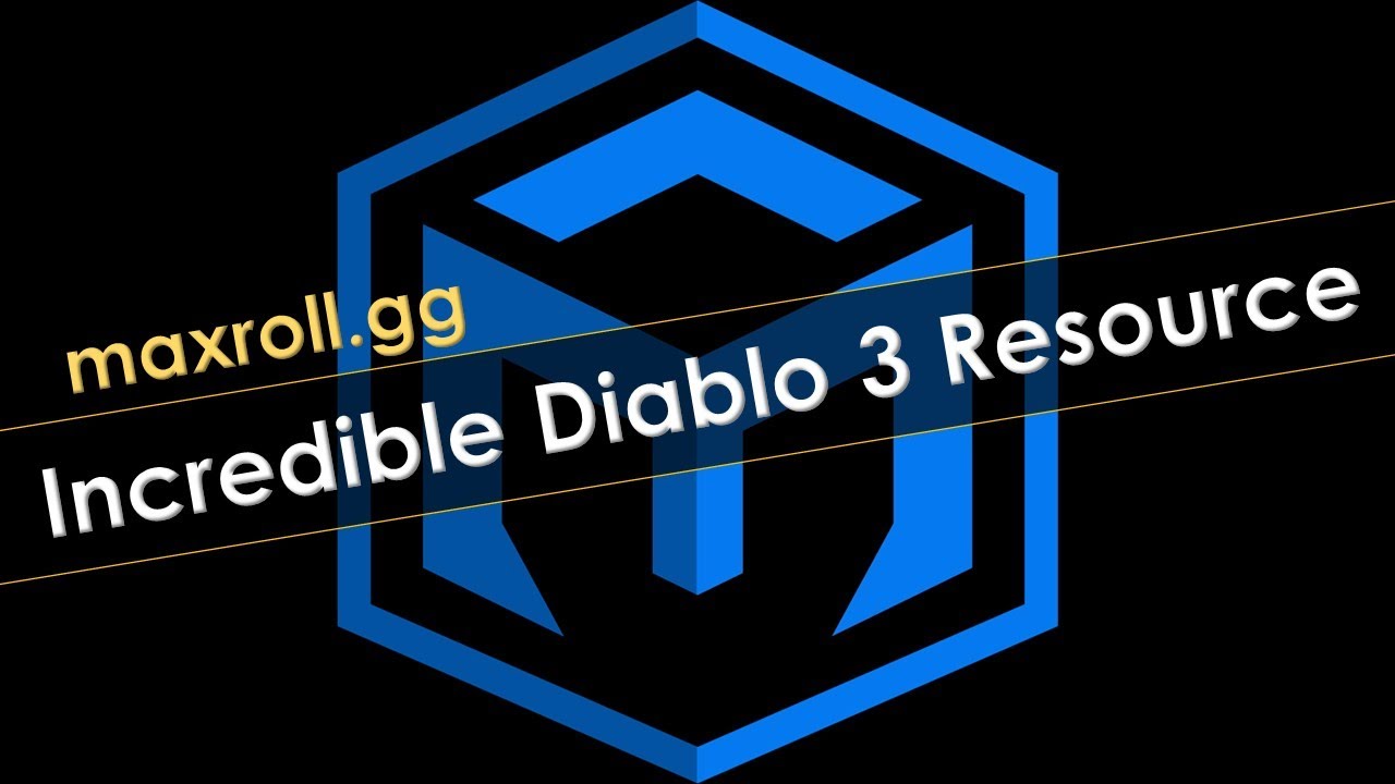 New Diablo Website Maxroll . gg - General Discussion - Diablo 3 Forums