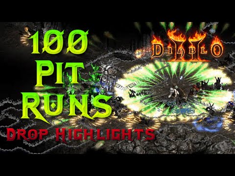 Diablo 2 - 100 Pit Run, Drop Highlights