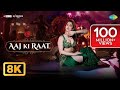 Aaj Ki Raat 8K Video Stree 2 Tamannaah Bhatia Rajkummar Rao Sachin Jigar Madhubanti B Divya