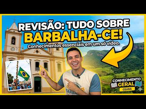 Revisão Conhecimentos sobre Barbalha-CE Concurso 2026