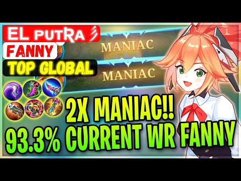 2X MANIAC!! 93.3% Current Win Rate Fanny [ Top Global Fanny ] EL ᴘᴜᴛʀᴀ彡- Mobile Legends Build