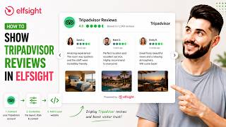 How to Show Tripadvisor Reviews in Elfsight (2026 Tutorial)