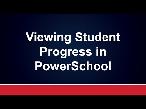 Viewing Student Progress in PowerSchool