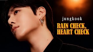Download lagu 전정국 (Jungkook ) ' Rain Check, Heart Check ' Lyrics | Fanmade mp3 Download lagu 전정국 (Jungkook ) ' Rain Check, Heart Check ' Lyrics | Fanmade mp3
