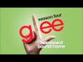 Homeward Bound / Home - Glee [HD Full Studio ...