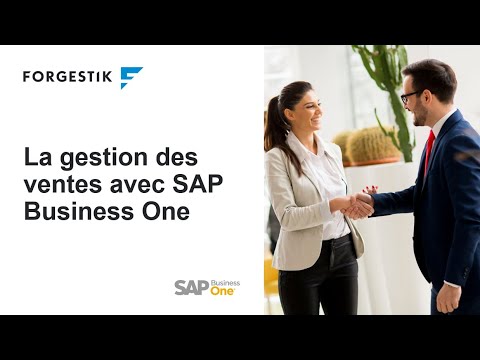 La gestion des ventes avec SAP Business One