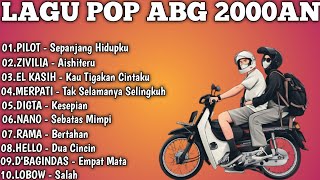 Download lagu LAGU POP ABG 2000AN || NOSTALGIA JAMAN MASA PUBER 😅 mp3