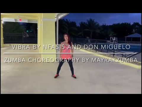 Vibra - Nfasis feat Don Miguelo - Zumba