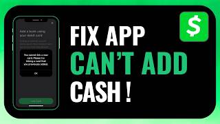 How to Fix CashApp Can't Add Cash Problem