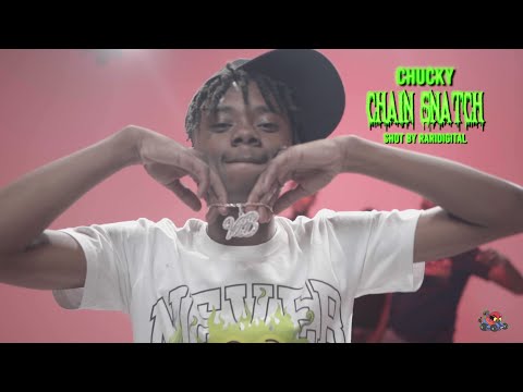 Chucky - Chain Snatch (shot by @RARIDIGITAL)