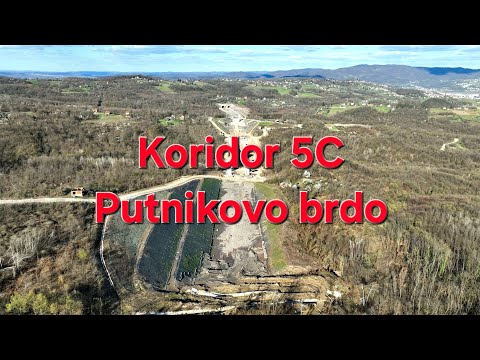 Koridor 5C Putnikovo brdo