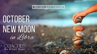 New Moon in Libra Meditation | Set Powerful Intentions & Restore Balance