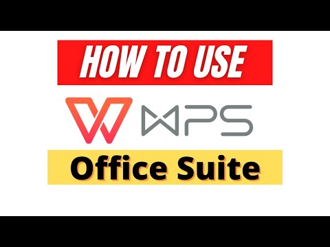 WPS Office Suite: Beginner's Guide 2021 ( Alternative to MS Word )