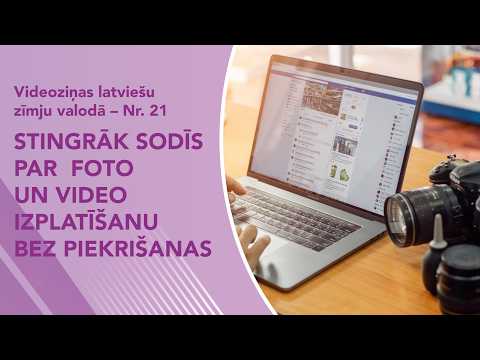 Videoziņas Nr. 21 “Stingrāk sodīs par foto un video izplatīšanu bez piekrišanas”