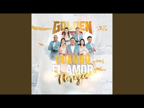 Cuando el amor Florezca