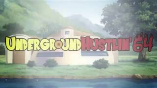 Underground Hustlin' 64 Hosted By G-Mo Skee
