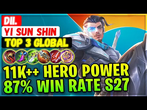 11K++ Hero Power YSS, 87% Current Win Rate [ Top 3 Global Yi Sun Shin ] Dii. - Mobile Legends Build