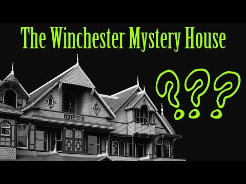 ウィンチェスター・ミステリー・ハウス (奇史) (The Winchester Mystery House (Odd History))